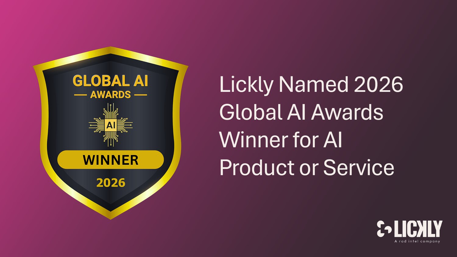 Global AI Awards 2026 winner badge: Lickly named 2026 Global AI Awards winner for AI Product or Service